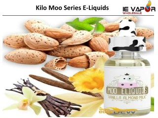 Kilo E Juice Wholesale - Vapor Juices Wholesale