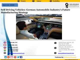 Germany Self-Driving Vehicle Market Outlook 2024: Regional Opportunity Assessment And Demand Analysis, Market Forecast,