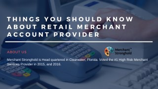 Things You Should Know About Retail Merchant Account Provider