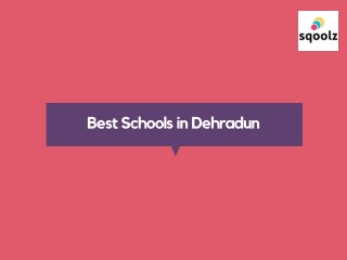 Best Schools in Dehradun