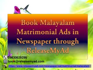 Book Malayalam Matrimonial Newspaper Advertisements Instantly