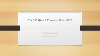 PSY 565 Week 2 Complete Work GCU