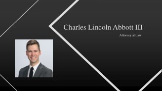 Charles Lincoln Abbott III - Lawyer From Washington