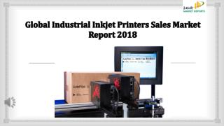 Global Industrial Inkjet Printers Sales Market Report 2018