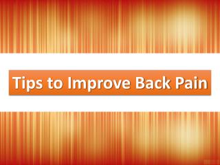 Tips to Improve Back Pain