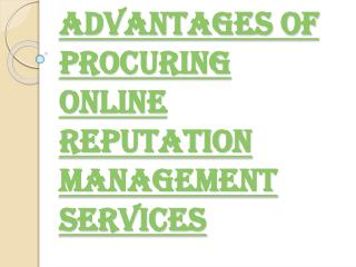 Ton of Advantages of Online Reputation Management Company