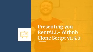 Presenting you RentALL- Airbnb Clone Script v1.5.0