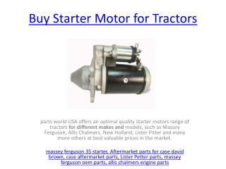 Buy Starter Motor for Tractors