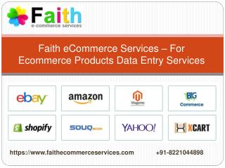 Faith eCommerce Services â€“ For Ecommerce Products Data Entry Services