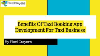 Benefits of taxi booking app development for taxi business