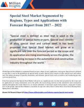 Special Steel Market Segmented by Regions, Types and Applications with Forecast Report from 2017 â€“ 2022