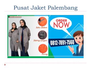 0812-7891-7560 | Order Jaket Wanita Siap Kirim Ke Plaju Kota Palembang