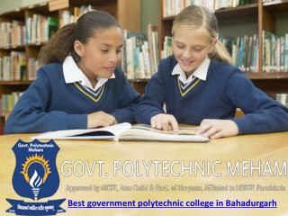 Best government polytechnic college in Bahadurgarh