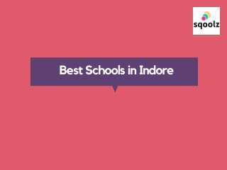 Best Schools in Indore