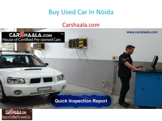 Buy Used Car In Noida
