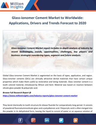 Glass-ionomer Cement Market to Worldwide Applications, Drivers and Trends Forecast to 2020