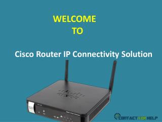 Cisco Router IP Connectivity Issues â€“ How To Fix Them?