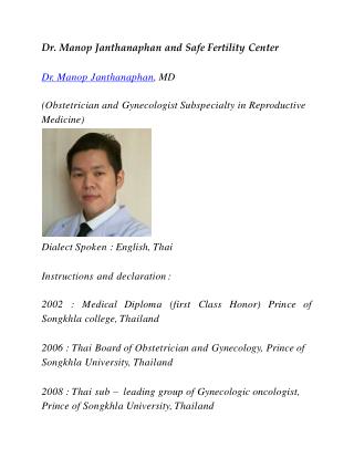 Dr. Manop Janthanaphan and Safe Fertility Center