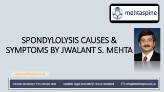 Spondylolisthesis Treatment UK |Dr Jwalant Mehta