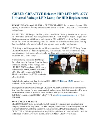 GREEN CREATIVE Releases HID LED 25W 277V Universal Voltage LED Lamp for HID Replacement