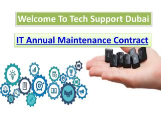 Reliable IT Annual Maintenance Contract In Dubai Dial: 0502053269