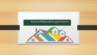 Invest in Hinjewadi for good appreciation
