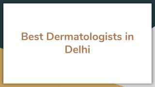 Best Dermatologist in Delhi