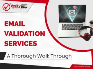 Email Validation Services - A Thorough Walk Through