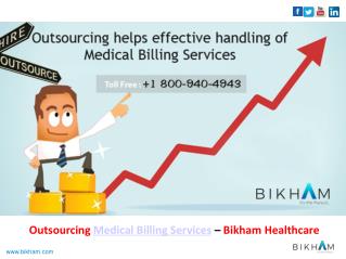 Outsourcing Medical Billing Services-Bikham Health Care