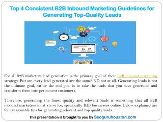 Top 4 Consistent B2B Inbound Marketing Guidelines for Generating Top-Quality Leads