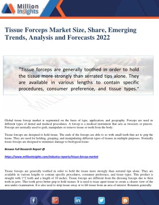 Tissue Forceps Market Size, Share, Emerging Trends, Analysis and Forecasts 2022