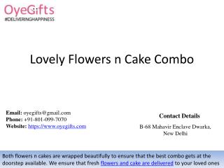 Lovely Flowers n Cake Combo