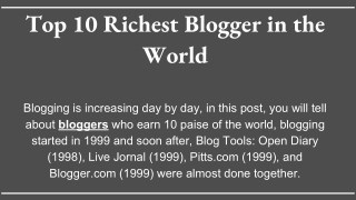 Richest Blogger in the World | Newsifier