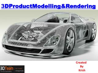 3D Product Modelling And Rendering