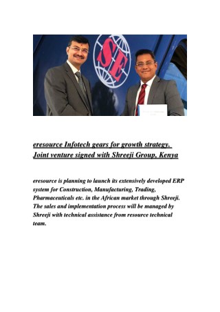 eresource Infotech gears for growth strategy. Joint venture signed with Shreeji Group, Kenya