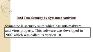 Find True Security by Symantec Antivirus