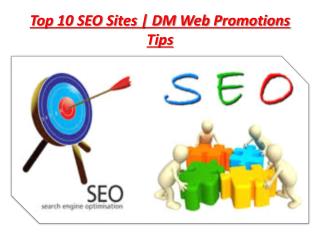 Top 15 Most Popular SEO Websites | DM Web Promotions Tips