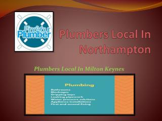 Plumbers Local In Milton Keynes