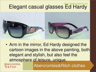 Elegant casual glasses Ed Hardy