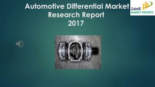 Automotive Differential Market Research Report 2017