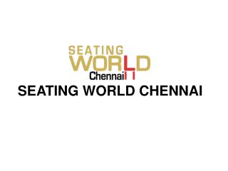 Best Home Furniture Shop in Chennai | Seating World Chennai