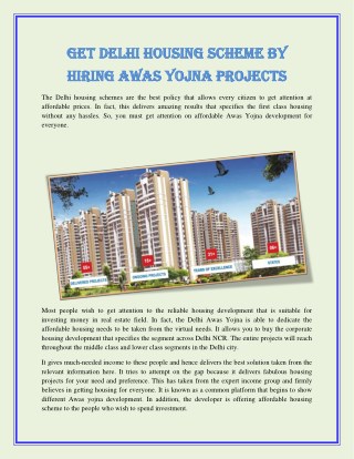 Get Delhi Housing Scheme by Hiring Awas Yojna Projects.