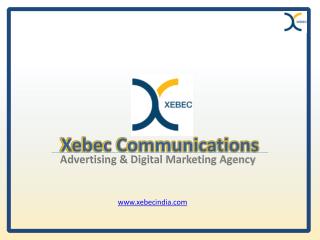 Advertising Agency in Pune | Digital Marketing Agency | Xebec India | Xebec Communication