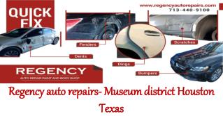 Regency auto repairs- Museum district Houston Texas