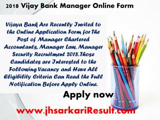 2018 Vijaya Bank Manager Online Form