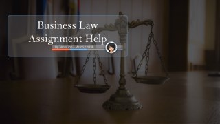 Business Law Assignment Help from Ph.D. Writers