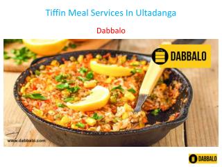 Tiffin Meal Services In Ultadanga