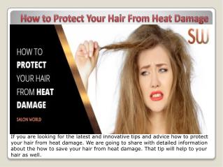 How to Protect Your Hair from Heat Damage