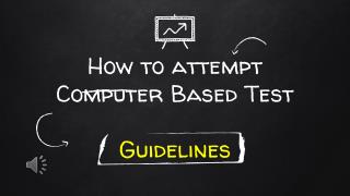 How to attempt Computer Based Test (CBT) â€“ Guidelines