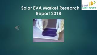 Solar EVA Market Research Report 2018